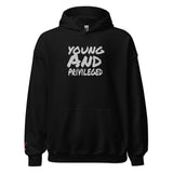 Young and Privileged Hoodie
