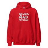 Young and Privileged Hoodie