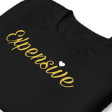 Flystrate Expensive T-shirt
